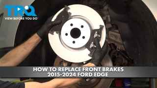 How to Replace Front Brakes 2015-2024 Ford Edge