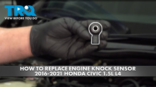 How to Replace Engine Knock Sensor 2016-2021 Honda Civic 15L L4