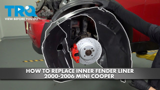 How to Replace Front Inner Fender Liners 2000-2006 Mini Cooper