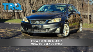How to Bleed Brakes 2006-2015 Lexus IS250
