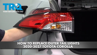 How to replace Outer Tail Lights 2020-2027 Toyota Corolla
