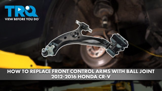 How to Replace Front Control Arms with Ball Joint 2012-2016 Honda CR-V