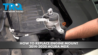 How to Replace Engine Mount 2014-2020 Acura MDX