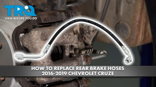 How to Replace Rear Brake Hoses 2016-2019 Chevrolet Cruze