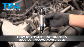 How to Replace Ignition Coils 2003-2014 Volvo XC90 32L L6