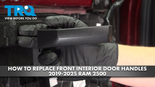 How to Replace Front Interior Door Handles 2019-2025 Ram 2500