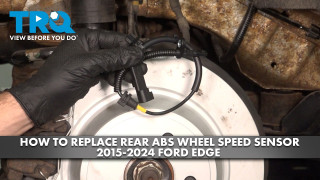 How to Replace Rear ABS Wheel Speed Sensor 2015-2024 Ford Edge