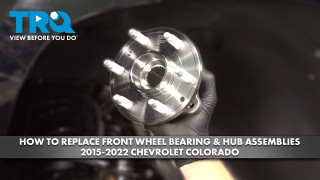 How to Replace Front Wheel Bearing  Hub Assemblies 2015-2022 Chevrolet Colorado