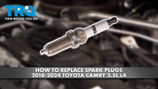 How to Replace Spark Plugs 2018-2024 Toyota Camry 25L L4