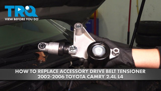 How to Replace Accessory Drive Belt Tensioner 2002-2006 Toyota Camry 24L L4