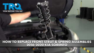 How to Replace Front Strut  Spring Assemblies 2016-2020 Kia Sorento
