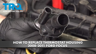 How to Replace Thermostat Housing 2008-2011 Ford Focus