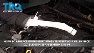 How to Replace Windshield Washer Reservoir Filler Neck 2013-2019 Nissan Sentra
