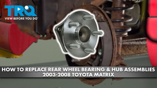How to Replace Rear Wheel Bearing  Hub Assemblies 2003-2008 Toyota Matrix