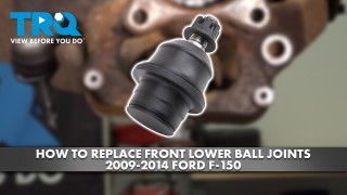 How to Replace Front Lower Ball Joints 2009-2014 Ford F-150