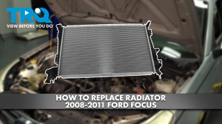 How to Replace Radiator 2008-2011 Ford Focus