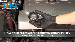 How to Replace Alternator Belt Tensioner Pulley 2003-2007 Cadillac CTS 36L V6