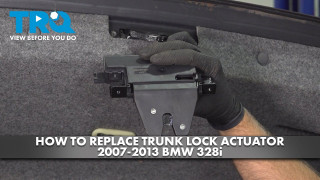 How to Replace Trunk Lock Actuator 2007-2013 BMW 328i