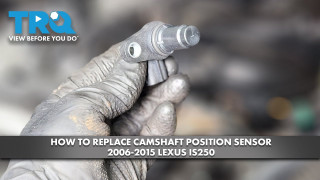 How to Replace Camshaft Position Sensor 2006-2015 Lexus IS250