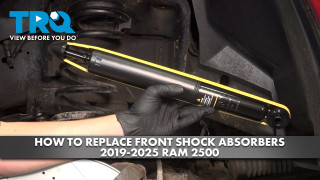 How to Replace Front Shock Absorbers 2019-2025 Ram 2500