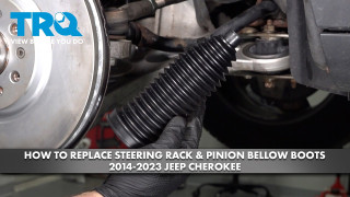 How to Replace Steering Rack  Pinion Bellow Boots 2014-2023 Jeep Cherokee