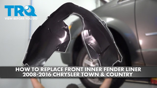How to Replace Front Inner Fender Liners 2008-2016 Chrysler Town  Country