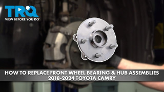 How to Replace Front Wheel Bearing  Hub Assemblies 2018-2024 Toyota Camry