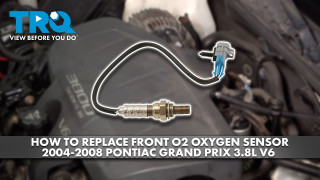 How to Replace Front O2 Oxygen Sensor 2004-2008 Pontiac Grand Prix 38L V6