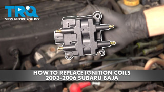 How to Replace Ignition Coils 2003-2006 Subaru Baja 25L H4