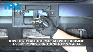 How to Replace Thermostat with Housing Assembly 2012-2016 Honda CR-V 24L L4