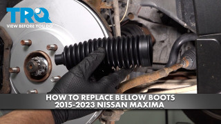 How to Replace Bellow Boots 2015-2023 Nissan Maxima