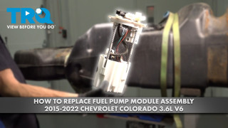 How to Replace Fuel Pump Module Assembly 2015-2022 Chevrolet Colorado 36L V6