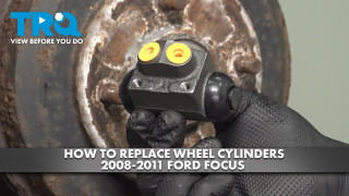 How to Replace Wheel Cylinders 2008-2011 Ford Focus
