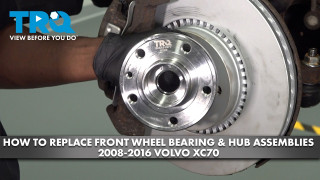 How to Replace Front Wheel Bearing  Hub Assemblies 2008-2016 Volvo XC70