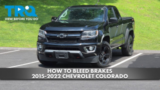 How to Bleed Brakes 2015-2022 Chevrolet Colorado