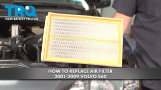 How to Replace Air Filter 2001-2009 Volvo S60