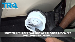 How to Replace HVAC Blower Motor Assembly 2011-2016 Kia Optima