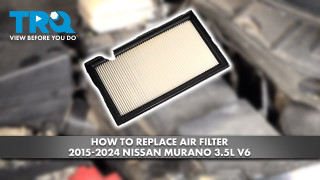 How to Replace Air Filter 2015-2024 Nissan Murano 35L V6