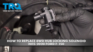 How to Replace 4WD Hub Locking Solenoid 2015-2020 Ford F-150
