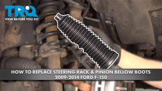 How to Replace Steering Rack  Pinion Bellow Boots 2009-2014 Ford F-150