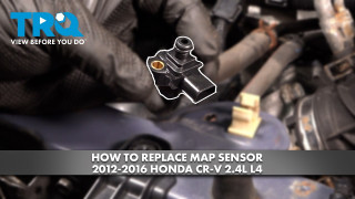 How to Replace MAP Sensor 2012-2016 Honda CR-V 24L L4