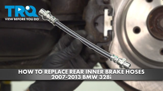 How to Replace Rear Inner Brake Hoses 2007-2013 BMW 328i