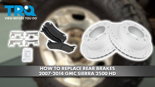 How to Replace Rear Brakes 2007-2014 GMC Sierra 2500 HD