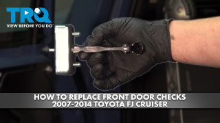 How to Replace Front Door Checks 2007-2014 Toyota FJ Cruiser