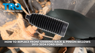 How to Replace Front Steering Rack  Pinion Bellows 2015-2024 Ford Edge