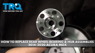 How to Replace Rear Wheel Bearing  Hub Assemblies 2014-2020 Acura MDX