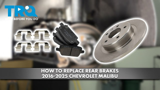 How to Replace Rear Brakes 2016-2025 Chevrolet Malibu