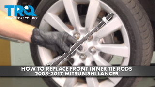 How to replace Front Inner Tie Rods 2008-2017 Mitsubishi Lancer