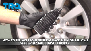 How to Replace Front Steering Rack  Pinion Bellows 2008-2017 Mitsubishi Lancer