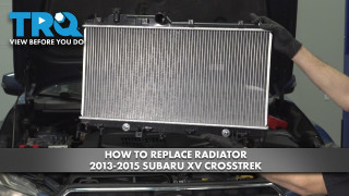 How to Replace Radiator 2013-2015 Subaru XV Crosstrek